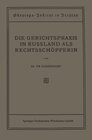 Buchcover Die Gerichtspraxis in Russland als Rechtsschöpferin