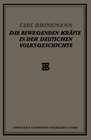 Buchcover Die Bewegenden Kräfte in der Deutschen Volksgeschichte