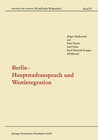Buchcover Berlin — Hauptstadtanspruch und Westintegration