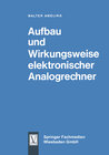 Buchcover Aufbau und Wirkungsweise elektronischer Analogrechner