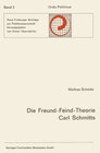 Buchcover Die Freund-Feind-Theorie Carl Schmitts