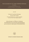 Buchcover Untersuchungen zur Diffusion in Systemen der Edelmetalle unter besonderer Berücksichtigung galvanotechnisch aufgetragene