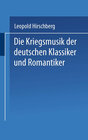 Buchcover Die Kriegsmusik der deutschen Klassiker und Romantiker