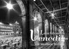 Buchcover Leuchtendes Venedig …in monochrom (Wandkalender 2015 DIN A2 quer)