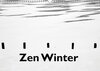 Buchcover Zen Winter (Wandkalender 2016 DIN A3 quer)