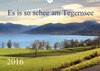 Buchcover Es is so schee am Tegernsee 2016 (Wandkalender 2016 DIN A4 quer)