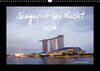 Buchcover Singapur bei Nacht (Wandkalender 2016 DIN A3 quer)