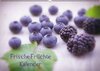 Buchcover Frische Früchte Kalender österreichische EditionAT-Version  (Wandkalender 2016 DIN A2 quer)