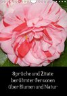 Buchcover Sprüche und Zitate berühmter Personen über Blumen und Natur (Wandkalender 2016 DIN A4 hoch)