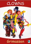 Buchcover Clowns Grimassen (Wandkalender 2016 DIN A3 hoch)