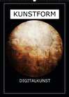 Buchcover KUNSTFORM DIGITALKUNST (Wandkalender 2016 DIN A2 hoch)