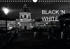 Buchcover BLACK 'N WHITE (Wandkalender 2016 DIN A4 quer)
