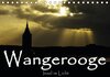 Buchcover Wangerooge - Insel im Licht (Tischkalender 2016 DIN A5 quer)