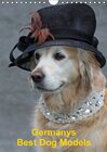 Buchcover Germanys Best Dog Models - gestylte Labrador und Golden Retriever (Wandkalender 2016 DIN A4 hoch)