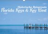 Buchcover Florida Keys & Key West - Malerische Reiseroute (Wandkalender 2016 DIN A3 quer)