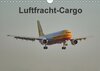Buchcover Luftfracht-Cargo (Wandkalender 2016 DIN A4 quer)