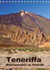 Buchcover Teneriffa - Naturparadies im Atlantik (Tischkalender 2016 DIN A5 hoch)