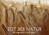 Buchcover Zeit der Natur - Ein Augenblick zur Ewigkeit (Wandkalender 2016 DIN A4 quer)