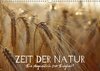 Buchcover Zeit der Natur - Ein Augenblick zur Ewigkeit (Wandkalender 2016 DIN A3 quer)