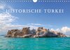 Buchcover Historische Türkei (Wandkalender 2016 DIN A4 quer)