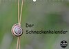 Buchcover Der Schneckenkalender (Wandkalender 2016 DIN A3 quer)