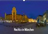 Buchcover Nachts in München (Wandkalender 2016 DIN A3 quer)