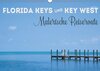 Buchcover FLORIDA KEYS UND KEY WEST Malerische Reiseroute (Wandkalender 2017 DIN A3 quer)