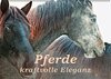 Buchcover Pferde - kraftvolle Eleganz (Wandkalender 2017 DIN A2 quer)