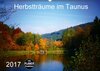 Buchcover Herbstträume im Taunus (Wandkalender 2017 DIN A2 quer)