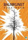 Buchcover Baumkunst: Kunstbaum (Tischkalender 2017 DIN A5 hoch)