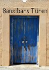 Buchcover Sansibars Türenkunst (Wandkalender 2017 DIN A4 hoch)