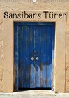 Buchcover Sansibars Türenkunst (Wandkalender 2017 DIN A3 hoch)