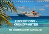 Buchcover Expeditions-Kreuzfahrten MS BREMEN und MS HANSEATIC (Tischkalender 2017 DIN A5 quer)