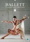 Buchcover Schwereloser Kraftakt – Ballett (Wandkalender 2017 DIN A2 hoch)