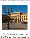 Buchcover Schloss Schönbrunn im Wandel der JahreszeitenAT-Version  (Wandkalender 2017 DIN A2 hoch)