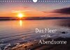 Buchcover Das Meer und die Abendsonne (Wandkalender 2017 DIN A4 quer)
