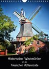 Buchcover Historische Windmühlen an der Friesischen Mühlenstraße / Geburtstagsplaner (Wandkalender 2017 DIN A4 hoch)