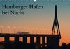 Buchcover Hamburger Hafen bei Nacht (Wandkalender 2017 DIN A3 quer)