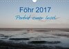 Buchcover Föhr 2017. Porträt einer Insel (Wandkalender 2017 DIN A4 quer)