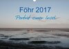 Buchcover Föhr 2017. Porträt einer Insel (Wandkalender 2017 DIN A3 quer)