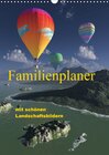 Buchcover Familienplaner mit schönen Landschaftsbildern (Wandkalender 2017 DIN A3 hoch)