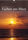 Buchcover Farben am Meer / Planer (Wandkalender 2017 DIN A3 hoch)