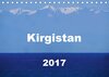 Buchcover Kirgistan 2017 (Tischkalender 2017 DIN A5 quer)