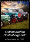 Buchcover Oldtimertreffen Bohlenbergerfeld / CH-Version / Planer (Tischkalender 2017 DIN A5 hoch)