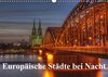 Buchcover Europäische Städte bei Nacht (Wandkalender 2017 DIN A3 quer)