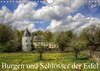 Buchcover Burgen und Schlösser der Eifel (Wandkalender 2017 DIN A4 quer)