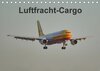 Buchcover Luftfracht-Cargo (Tischkalender 2017 DIN A5 quer)