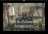 Buchcover Das Aufleben des Mittelalters (Wandkalender 2017 DIN A2 quer)