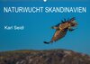 Buchcover Naturwucht Skandinavien (Wandkalender 2017 DIN A2 quer)