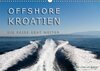 Buchcover OFFSHORE KROATIEN (Wandkalender 2017 DIN A3 quer)
